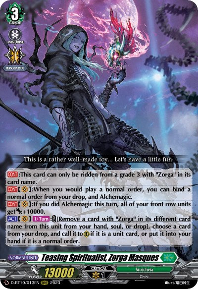 Teasing Spiritualist, Zorga Masques