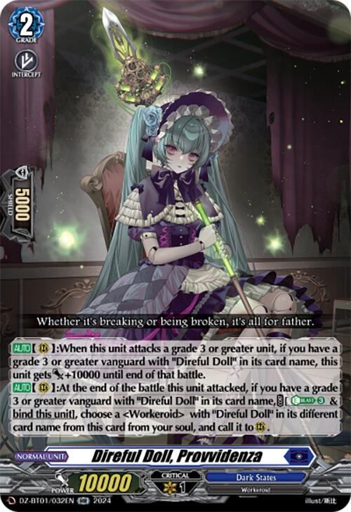 Direful Doll, Provvidenza
