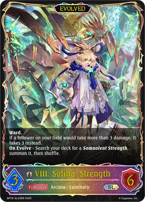 VIII. Sofina, Strength (Evolved) (SL)