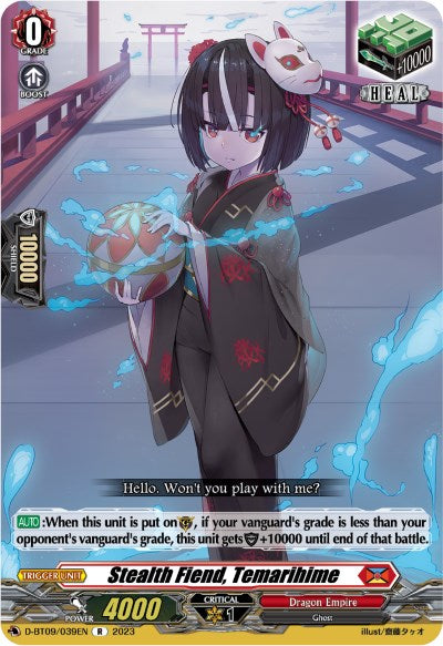 Stealth Fiend, Temarihime [D-BT09 - D-BT09/039EN]