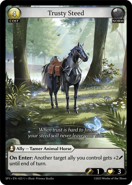 Trusty Steed [SP3 - 025]