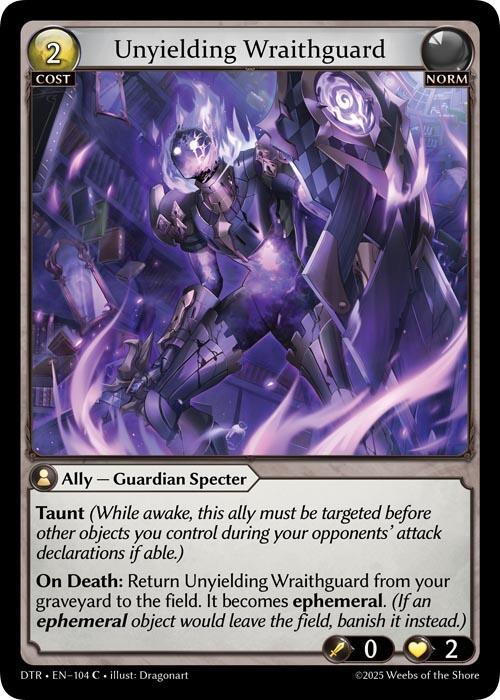 Unyielding Wraithguard [DTR1E - 104]