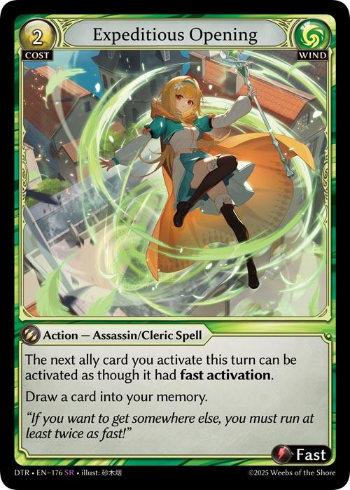 Expeditious Opening [DTR1E - 176]