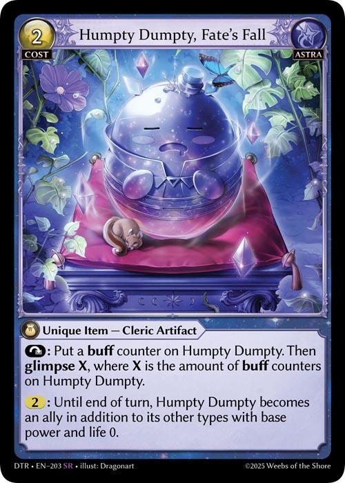 Humpty Dumpty, Fate's Fall [DTR1E - 203]