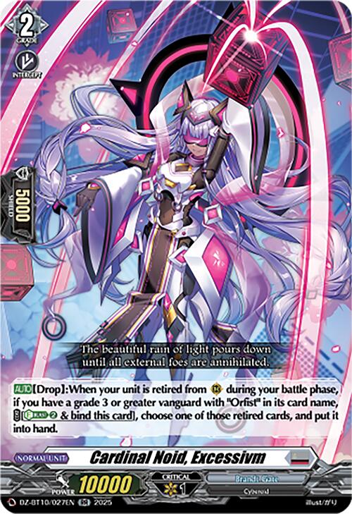 Cardinal Noid, Excessivm