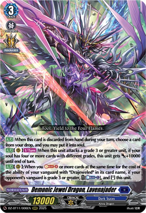 Demonic Jewel Dragon, Lavenajader