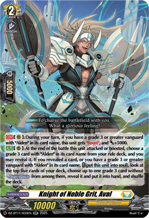 Knight of Noble Grit, Aval