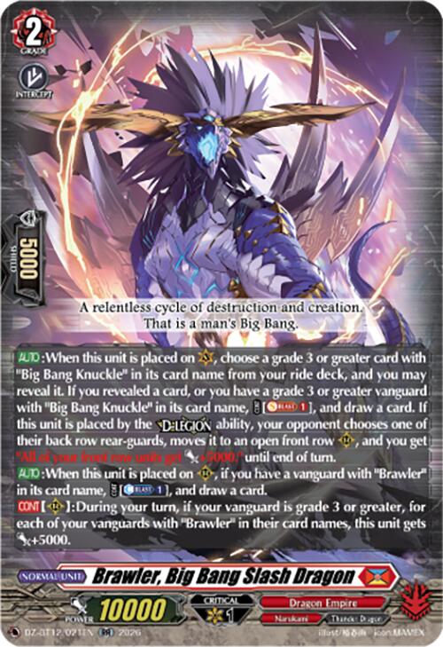 Brawler, Big Bang Slash Dragon