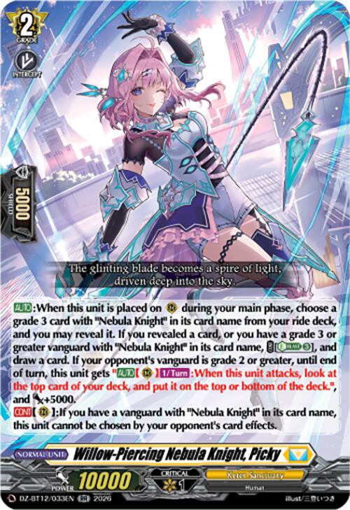 Willow-Piercing Nebula Knight, Picky