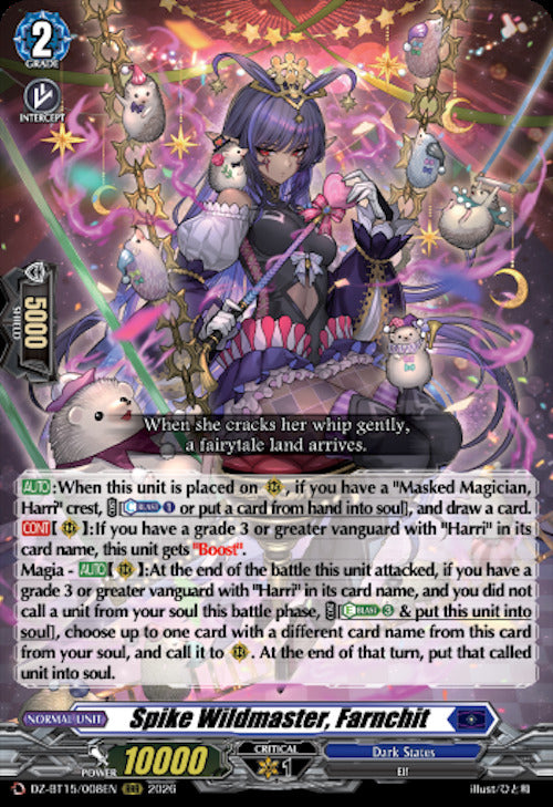 Spike Wildmaster, Farnchit