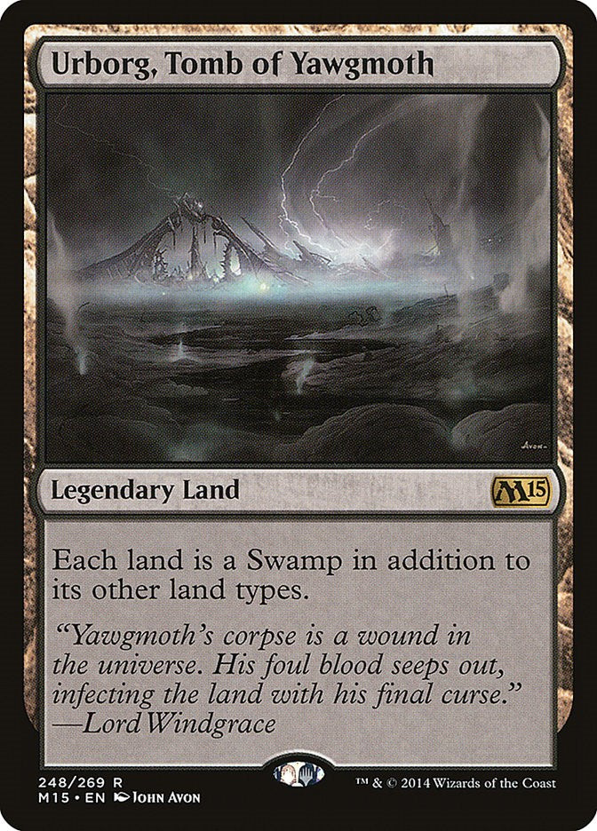 Urborg, Tomb of Yawgmoth [M15 - 248]