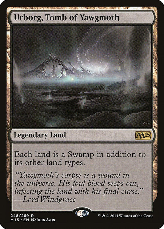 Urborg, Tomb of Yawgmoth [M15 - 248]